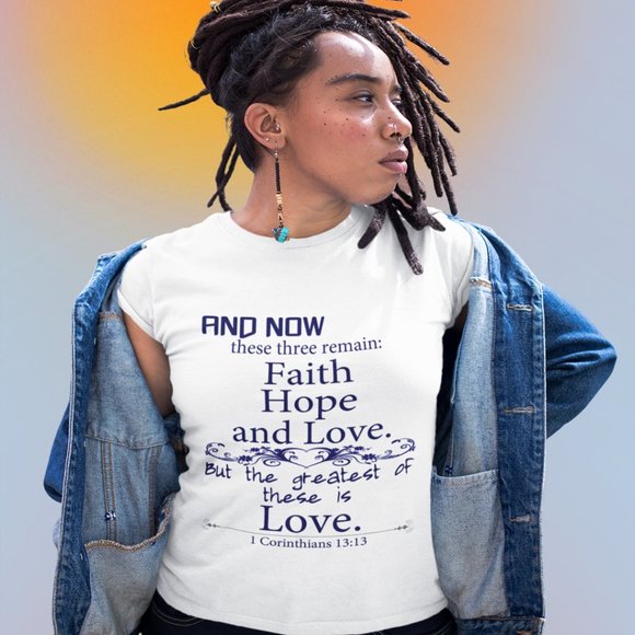 COPY - The Greatest of These is Love T-Shirt - Picture 4 of 5